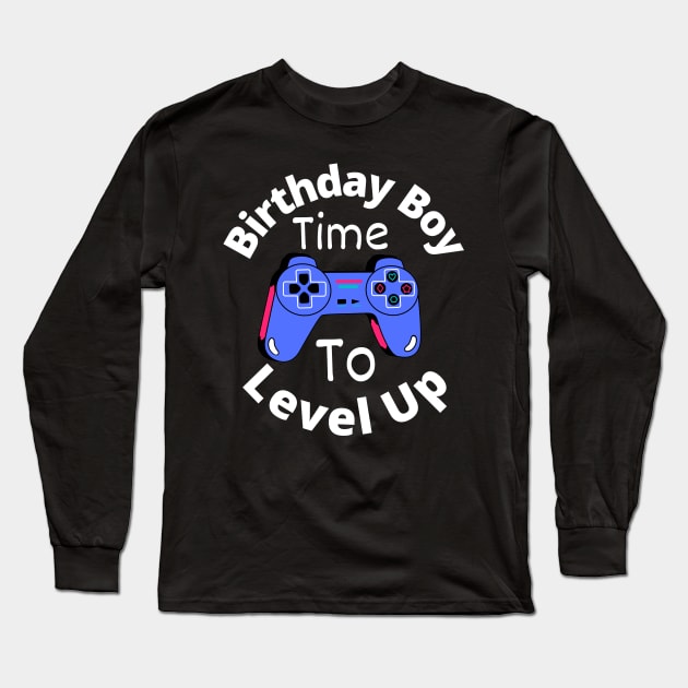 Birthday Boy Time To Level Up Long Sleeve T-Shirt by Artmmey